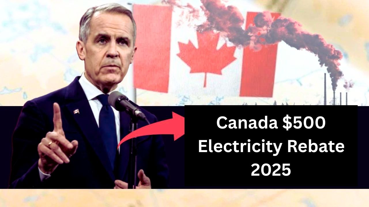 Canada $500 Electricity Rebate 2025