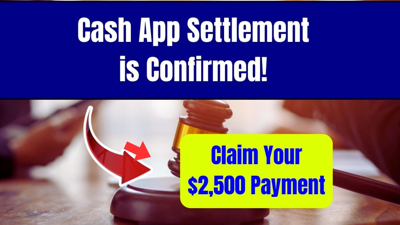 Cash App Class Action Settlement 2025